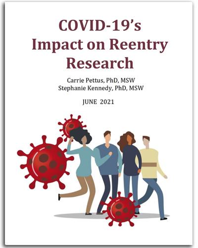 Brief Report: COVID-19's Impact on Reentry Research