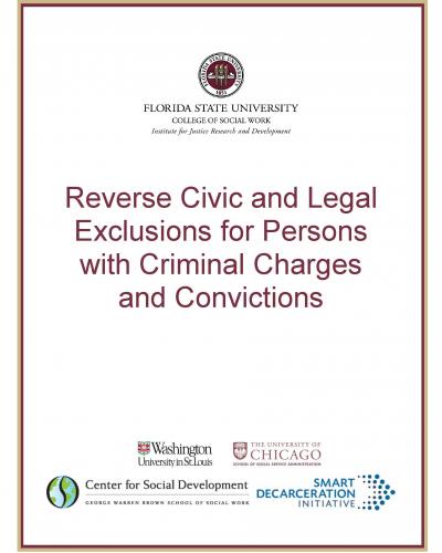 Reverse Civic and Legal Exclusions for Persons with Criminal Charges and Convictions