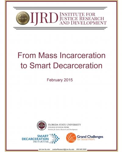 From Mass Incarceration to Smart Decarceration