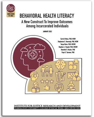 Behavioral health literacy: A new construct to improve outcomes among incarcerated individuals 