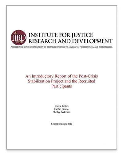 An Introductory Report of the Post-Crisis Stabilization Project and the Recruited Participants