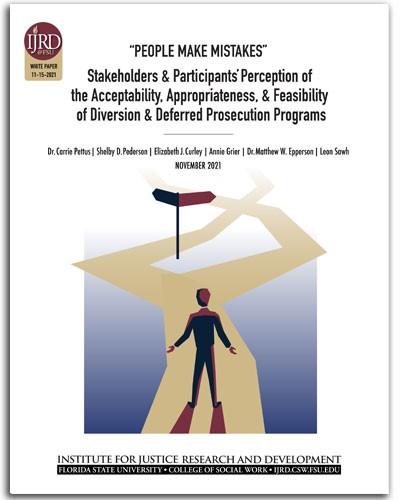 People Make Mistakes: Stakeholders' & Participants' Perspectives of Deferred Prosecution Programs