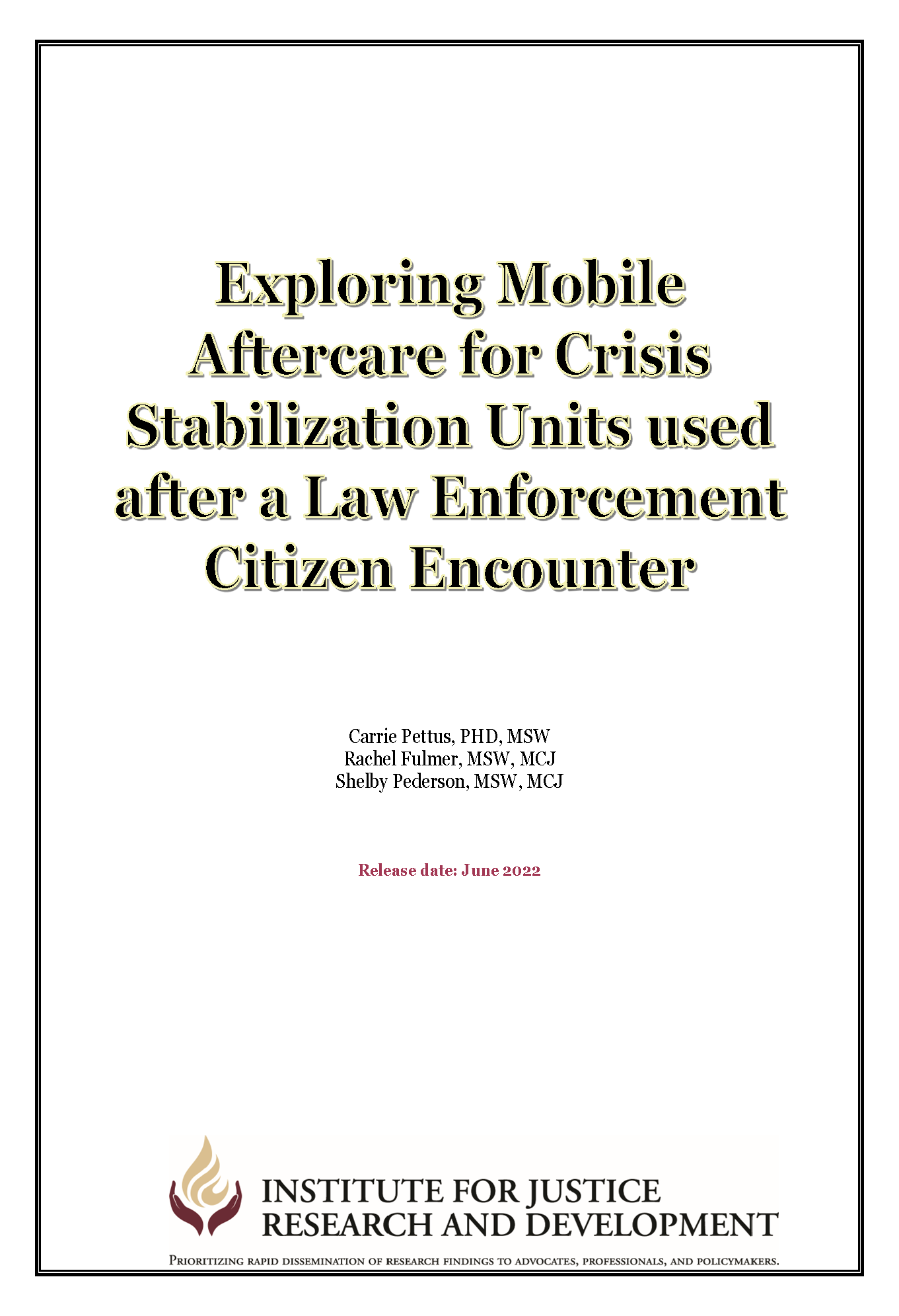 Exploring Mobile Aftercare for Crisis Stabilization Units used after a